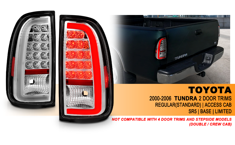 TOYOTA TUNDRA 00-06 LED TAIL LIGHTS CHROME HOUSING CLEAR LENS W/ C LIGHT BAR (STD BED REGULAR CAB, ACCESS CAB)