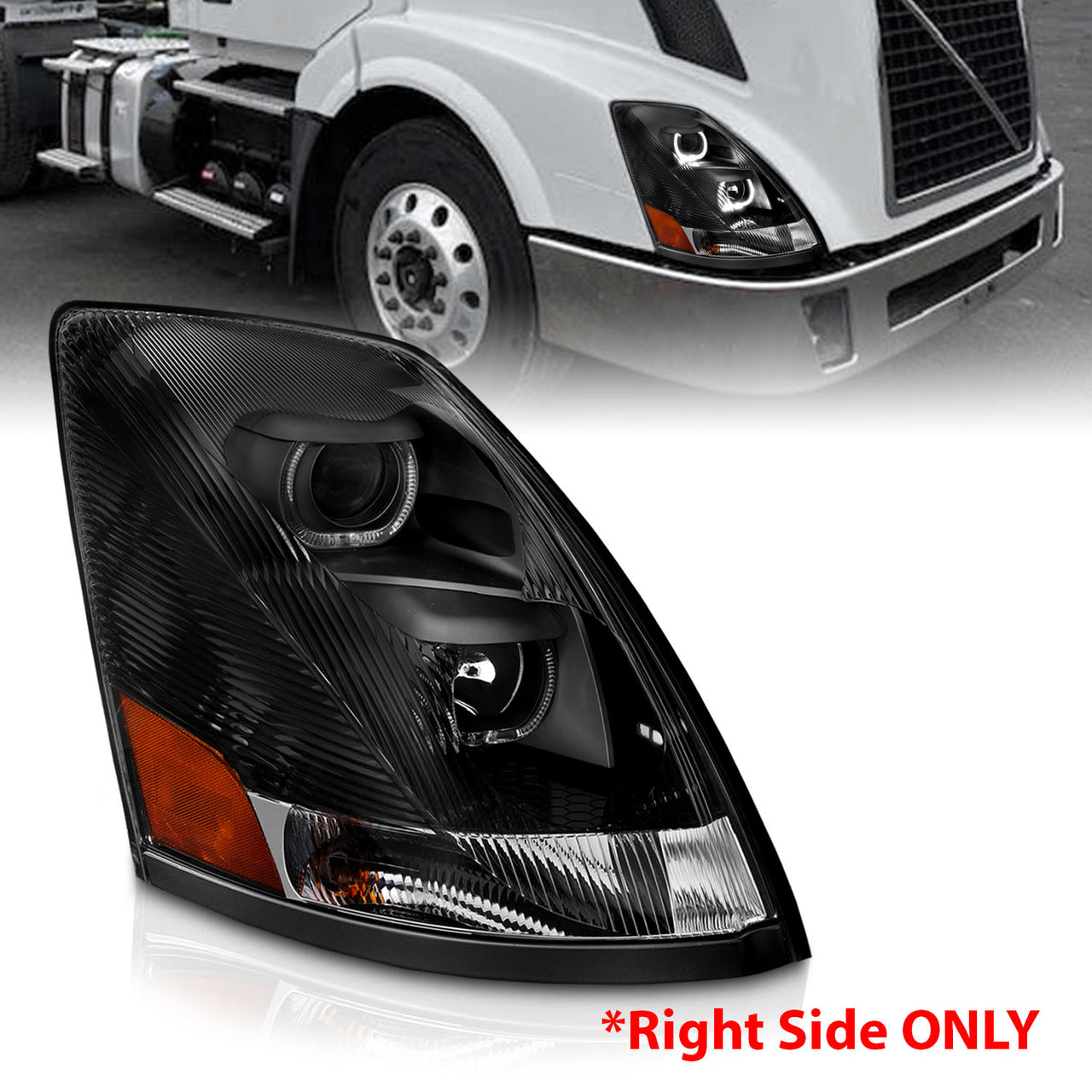 VOLVO VN/VNL SERIES 04-15 PROJECTOR U BAR STYLE H.L BLACK AMBER REFLECTOR (RIGHT)